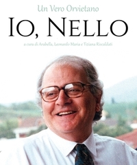Presentazione del libro su Nello Riscaldati, “Io, Nello”