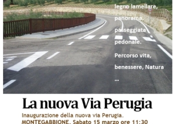 Montegabbione: una Via “Perugia” tutta nuova. Inaugurazione 15 marzo.
