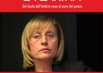 La Zarina.  Biografia non autorizzata di Maria Rita Lorenzetti