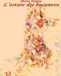 Marta Tempra presenta il suo secondo libro dal titolo “L’estate dei bucaneve”, Civita di Bagnoregio fonte di ispirazione per la giovane autrice