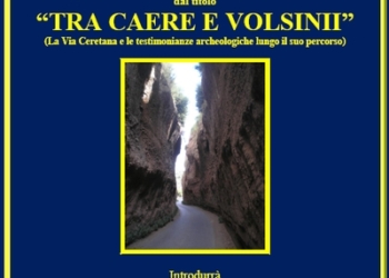 Presentazione del volume “TRA CAERE E VOLSINII.