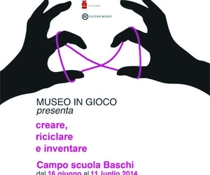 Campo scuola estivo “Museo in gioco. Creare, riciclare e inventare” a Baschi