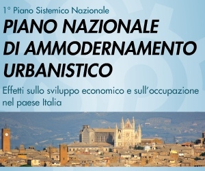 A Orvieto presentazione del “Piano Sistemico Nazionale di Ammodernamento Urbanistico”