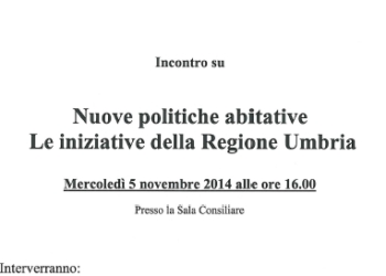 Incontro su “Le nuove politiche abitative. Le iniziative della Regione Umbria”