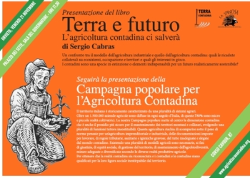 Presentazione del libro di Sergio Cabras “Terra e futuro. L’agricoltura contadina ci salvera’