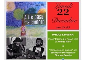 “eVenti di Parole a Castel Viscardo”. Presentazione di “a tre passi dal sicomoro” e chiacchiere in musica