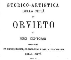 Il Ponte dell’Adunata si chiamava così già nell’Ottocento. Cantonata M5S Orvieto