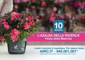 Tumori femminili, il 9 -10 maggio torna l’appuntamento con l’azalea della ricerca