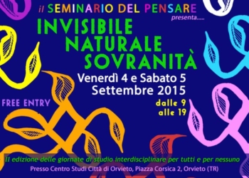 Il seminario del Pensare: Invisibile, Naturale, Sovranità