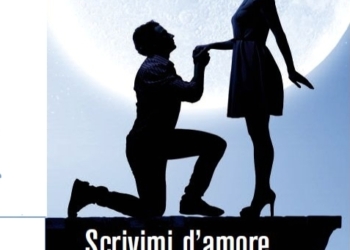 Scrivimi d’amore Mariù. Prose e poesie di Mario Tiberi. Presentazione il 3 dicembre