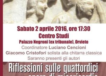 Le opere di misericordia? sono già intorno a noi