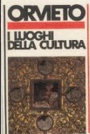 Orvieto Città della Cultura. Dal Centro studi Rodari al Centro studi Città di Orvieto al Campus Vetrya