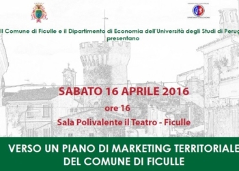 Verso un piano di marketing e territoriale del Comune di Ficulle, incontro sabato 16 aprile