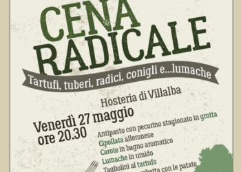 “Cena Radicale” all’Hosteria di Villalba