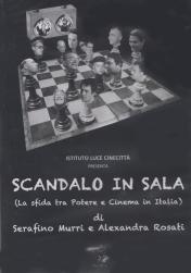 Scandalo in sala, documentario di Serafino Murri e Alexandra Rosati