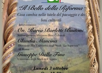 Comitato “Basta un Sì”, incontro su “Il bello della riforma”. Cosa cambia nella tutela del paesaggio e dei beni culturali
