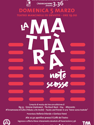 Lo Speciale sul concerto “La Mattara – Note scosse” organizzato dalla Associazione 3.36 per Barbara e Matteo
