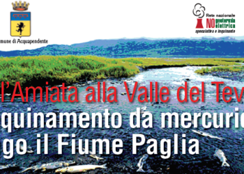 Dall’Amiata alla Valle del Tevere: l’inquinamento da mercurio lungo il Fiume Paglia