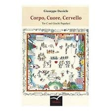 Alviano, presentazione libro “Corpo, Cuore, Cervello, Le tre C nei giochi popolari” di Giuseppe Daniele