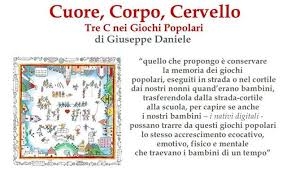 A Montecchio il libro “Corpo, Cuore, Cervello, Le tre C nei giochi popolari di Giuseppe Daniele”