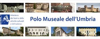 Polo museale dell’Umbria, con le giornate Europee del Patrimonio il biglietto costa 1 euro