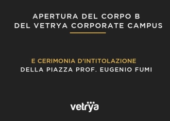 Vetrya 2, fissata la data per il taglio del nastro. Cerimonia d’intitolazione della piazza al Prof. Eugenio Fumi