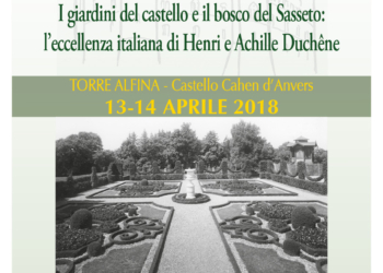 “I Cahen d’Anvers a Torre Alfina. I Giardini del Castello e il Bosco del Sasseto”, al via la due giorni di approfondimenti