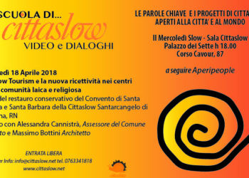 Cittaslow Tourism e la nuova ricettività nei centri storici il prossimo appuntamento de “I Mercoledì Slow”