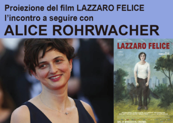 “Lazzaro Felice” di Alice Rohrwacher chiude il Festival di Arte e Fede