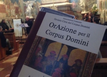 “OrAzione per il Corpus Domini”, è giunto il tempo che Orvieto si riappropri del ruolo che le compete