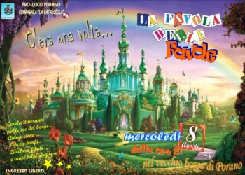 C’era una volta … La favola delle favole. Il borgo di Porano si trasforma in un paese incantato