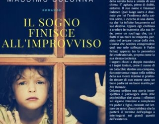 Il sogno finisce all’improvviso, il libro di Massimo Colonna verrà presentato a Palazzo Eroli di Narni