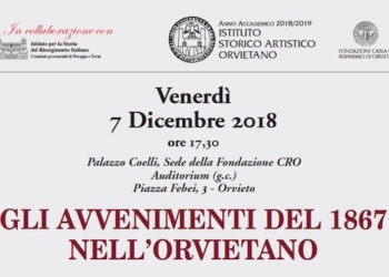 “Gli avvenimenti del 1867 nell’Orvietano”, a Palazzo Coelli