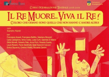 Il Boni chiude la stagione con “Il Re Muore… Viva il Re”, delirante spettacolo tratto da Ionesco