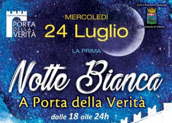 Viterbo Estate 2019 – La notte Bianca della Verità