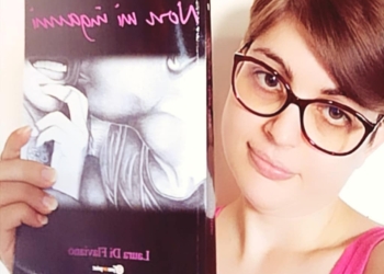 Conosciamo Laura Di Flaviano. L’intervista della blogger @ilariaticonsigliaunlibro