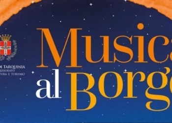 Musica al Borgo, a Tarquinia gli “Hotel Supramonte”