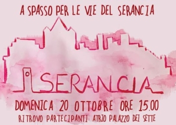 I Quartieri narranti: “A spasso per le vie del Serancia”