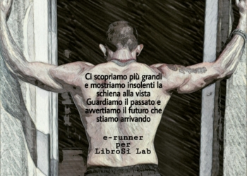E continuo a sognare. Il racconto di e-runner