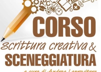 “Come nasce una storia, dall’idea iniziale alla realizzazione della sceneggiatura”