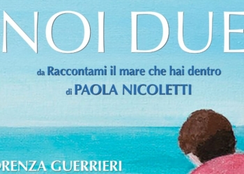Noi Due, spettacolo sull’autismo al Boni di Acquapendente