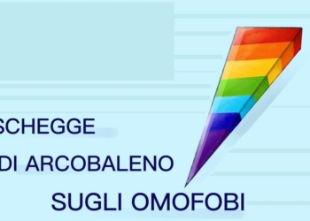 “Schegge di arcobaleno sugli omofobi”