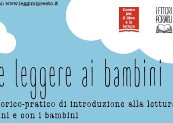 “Come leggere ai bambini”, dall’8 febbraio i corsi dei Lettori Portatili