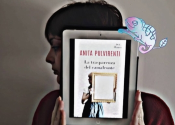 La trasparenza del camaleonte di Anita Pulvirenti