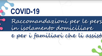 Covid-19, le raccomandazioni dell’ISS per le persone in isolamento domiciliare