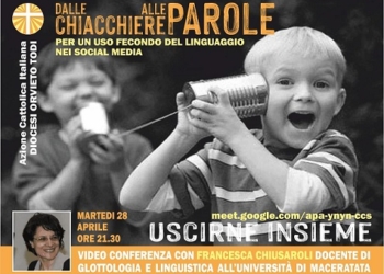 “Dalle chiacchiere alle parole, per un uso fecondo del linguaggio nei social media”