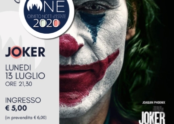 “Joker” apre One – Orvieto Notti d’Estate 2020