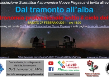 “Dal tramonto all’alba. L’astronomia professionale sotto il cielo del Cile”