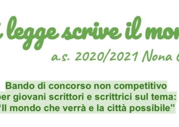 “Il mondo che verrà e la città possibile”, al via la 9A edizione del concorso “Chi legge scrive il mondo”