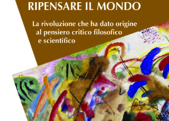 “E venne il modo di ripensare il mondo. La rivoluzione che ha dato origine al pensiero critico  filosofico e scientifico”
